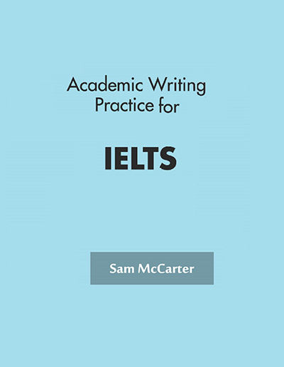 B&igrave;a s&aacute;ch Academic writing practice for ielts
