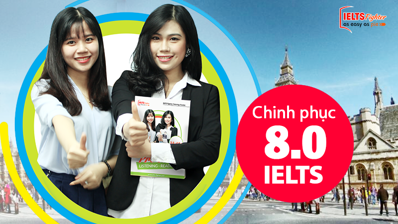 chinh phục 8.0 IELTS