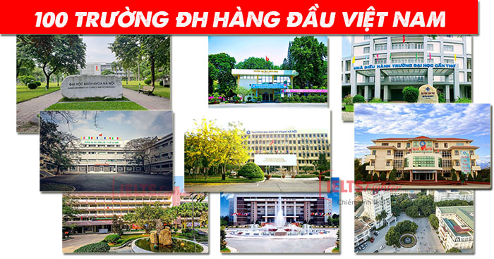top 100 trường đại học h&agrave;ng đầu Việt Nam