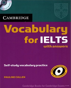 Cambridge Vocabulary for IELTS 