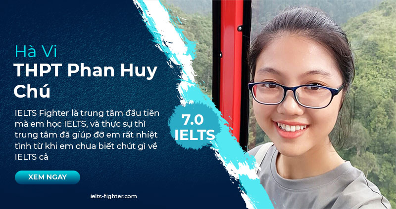 Hà Vi - 7.0 IELTS