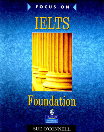 Focus on IELTS Foundation Work Book 