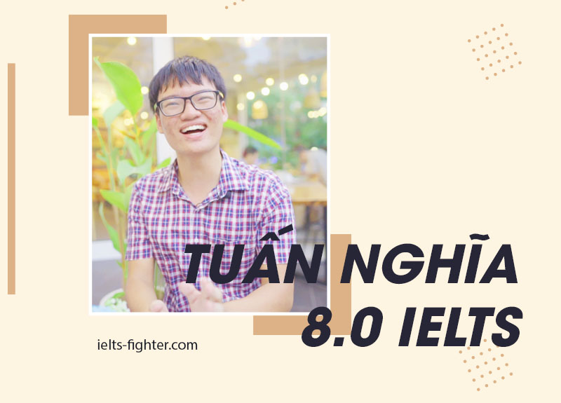 Trịnh trần tuấn nghĩa học viên IELTS Fighter