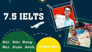 kinh-nghiem-luyen-thi-75-ielts-cua-hai-cao-thu-dh-bach-khoa-2023