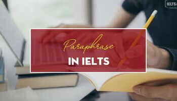 paraphrase-in-ielts-va-nhung-luu-y-quan-trong-1904