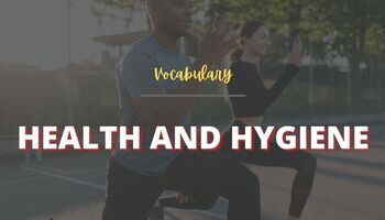 tu-vung-tieng-anh-chu-de-health-and-hygiene-1774