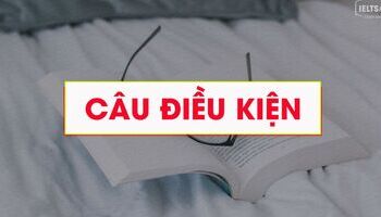 unit-18-conditional-cau-dieu-kien-phan-2-3460