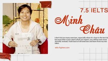 learn-from-my-mistakes-bi-quyet-giup-minh-chau-dat-75-ielts-sau-1-khoa-hoc-2321