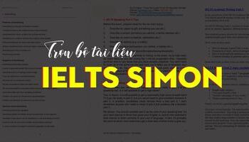 cuc-hay-tron-bo-tai-lieu-ielts-simon-ielts-simoncom-2599