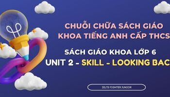 chua-sach-giao-khoa-tieng-anh-lop-6-unit-2-skilllooking-back-1754