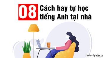 cach-hoc-tieng-anh-hieu-qua-tai-nha-va-bi-quyet-de-gioi-tieng-anh-2130
