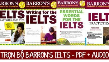 full-pdf-audio-tron-bo-barron039s-ielts-sach-hoc-ielts-va-luyen-de-hieu-qua-2673