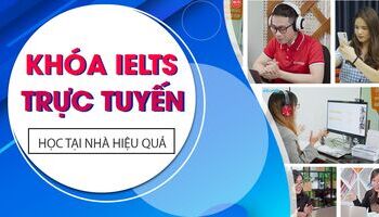khoa-hoc-ielts-truc-tuyen-lo-trinh-cac-khoa-hoc-ielts-tai-nha-2348