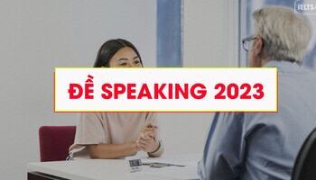 tong-hop-de-thi-ielts-speaking-that-2023-2024-1861