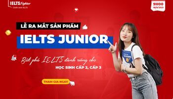 ielts-fighter-chinh-thuc-ra-mat-san-pham-ielts-junior-danh-cho-hoc-sinh-cap-2-cap-3-1956