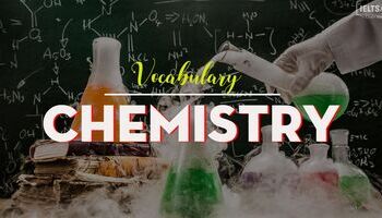 ielts-vocabulary-in-chemistry-tu-vung-tieng-anh-chu-de-hoa-hoc-1668