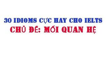 30-thanh-ngu-idioms-cho-ielts-chu-de-moi-quan-he-3359