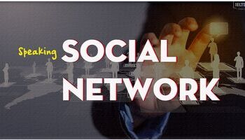 ielts-speaking-part-1-sample-answer-topic-social-network-2532