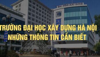 dai-hoc-xay-dung-ha-noi-thong-tin-gioi-thieu-tuyen-sinh-dao-tao-hoc-phi-hoc-bong-1664