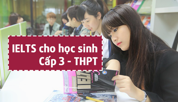 ielts-danh-cho-hoc-sinh-bac-cap-3-thpt-3440
