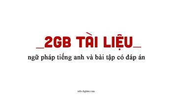 tong-hop-tai-lieu-ngu-phap-tieng-anh-co-bai-tap-chi-tiet-2428