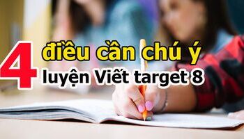4-diem-can-chu-y-de-luyen-viet-ielts-hieu-qua-hon-2615