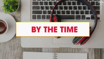 by-the-time-cau-truc-cach-dung-chi-tiet-1630