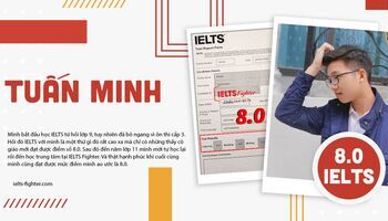 kinh-nghiem-luyen-thi-80-ielts-cua-hoc-sinh-truong-chuyen-tu-nhien-tuan-minh-2157