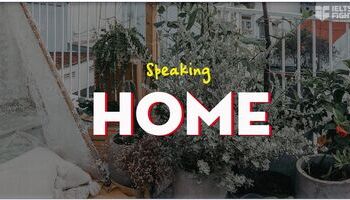 ielts-speaking-topic-home-vocab-sample-answer-1407