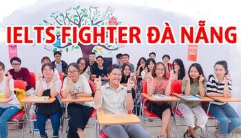 hoc-ielts-o-dau-da-nang-trung-tam-luyen-thi-ielts-fighter-uy-tin-tai-quan-lien-chieu-2537