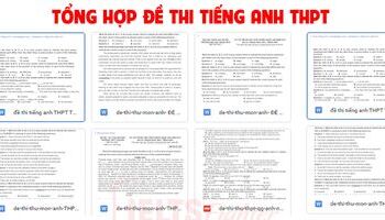 tong-hop-de-thi-thpt-mon-anh-moi-nhat-thi-that-thi-minh-hoa-2024-2025-2451