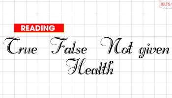 unit-20-luyen-tap-dang-truefalsenot-given-chu-de-health-3016
