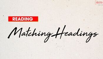 sharpen-your-ielts-reading-skill-matching-heading-2278