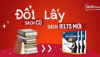 doi-sach-cu-lay-sach-ielts-moi-tai-ielts-fighter-ba-hom-2526