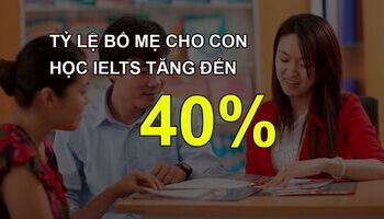 ty-le-cha-me-cho-con-hoc-ielts-tai-cac-thanh-pho-lon-tang-dot-bien-2583