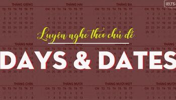unit-11-daysampdates-ngay-thang-trong-ielts-3595