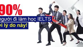 xu-huong-nguoi-di-lam-hoc-ielts-tang-manh-90-hoc-ielts-vi-dieu-nay-2585